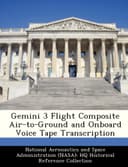 Gemini 3 Flight Composite Air-To-Ground and Onboard Voice Tape Transcription